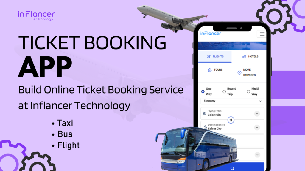 Ticket Booking System at Inflancer Technology